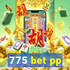 775 bet pp